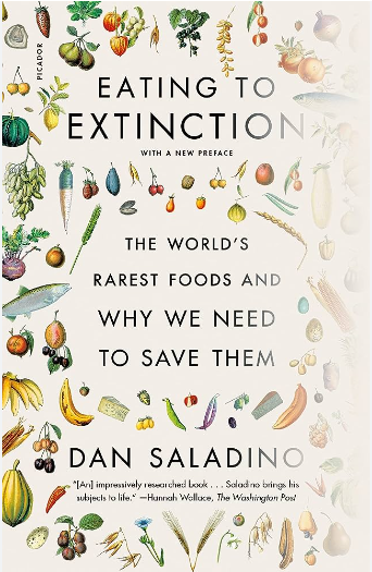Cover of book under discussion: Eating To Extinction by Dan Saladino.