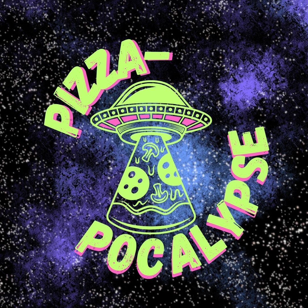 Neon green and pink text is imposed over a galaxy background. An image of a UFO abducting pizza sits at the center.
