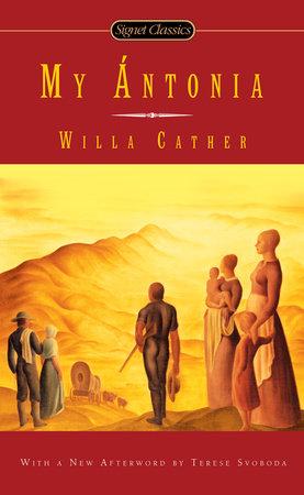 Cover of book, My Ántonia by Willa Cather.
