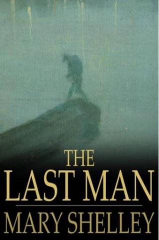 Image of book under discussion, The Last Man by Mary Shelley.