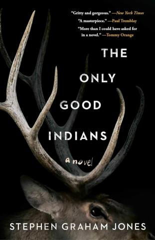 Book Cover of The Only Good Indians with Deer on Cover