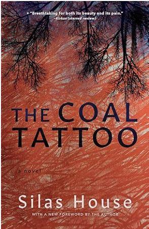 Book cover for The Coal Tattoo by Silas House.