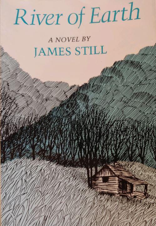 Book cover of featured book, River of Earth by James Still.